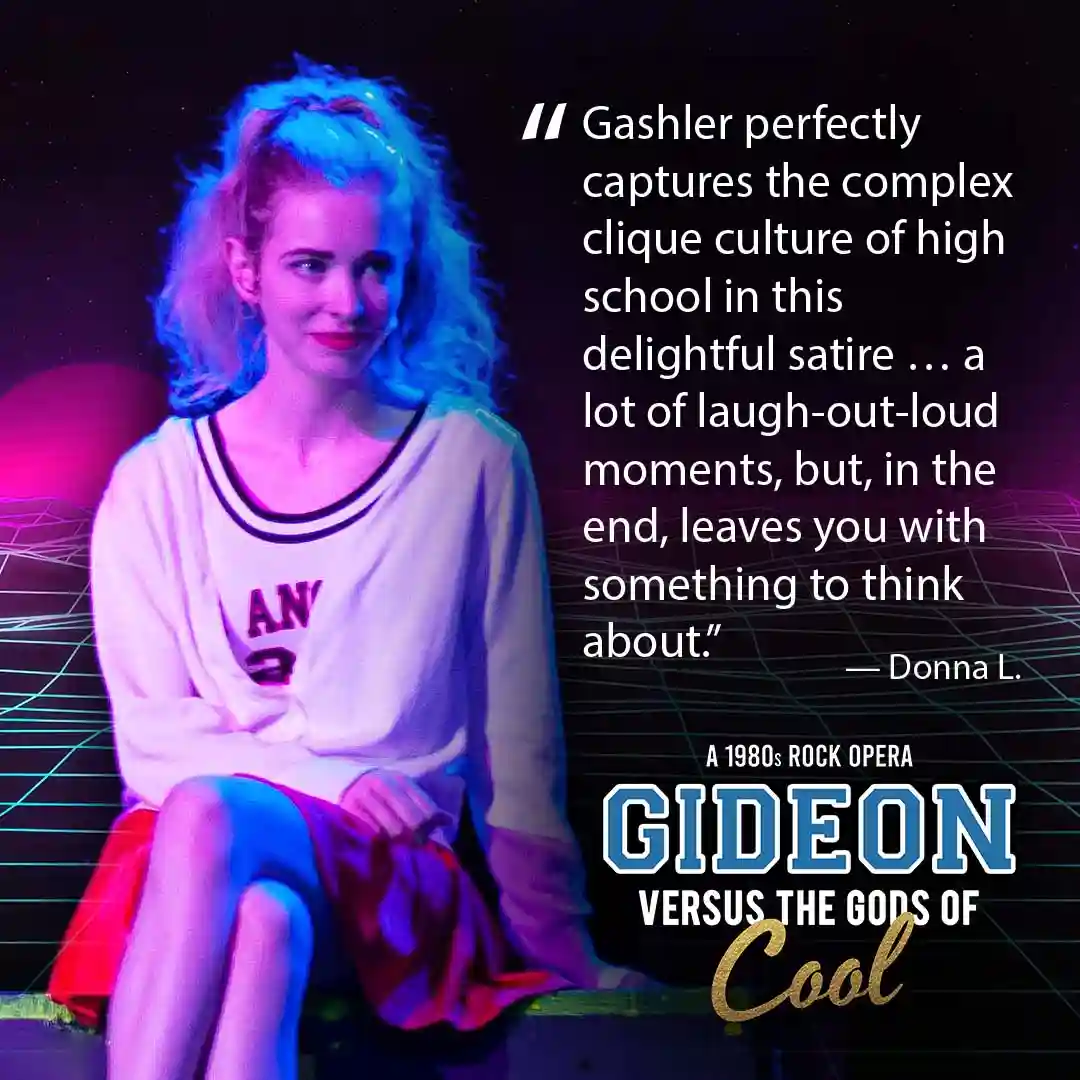 Gideon Vs. the Gods of Cool, a previous production